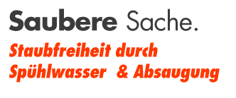 Saubere Sache. Staubfreiheit durch Spühlwasser & Absaugung